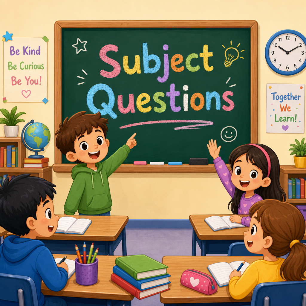 Subject questions Part 1