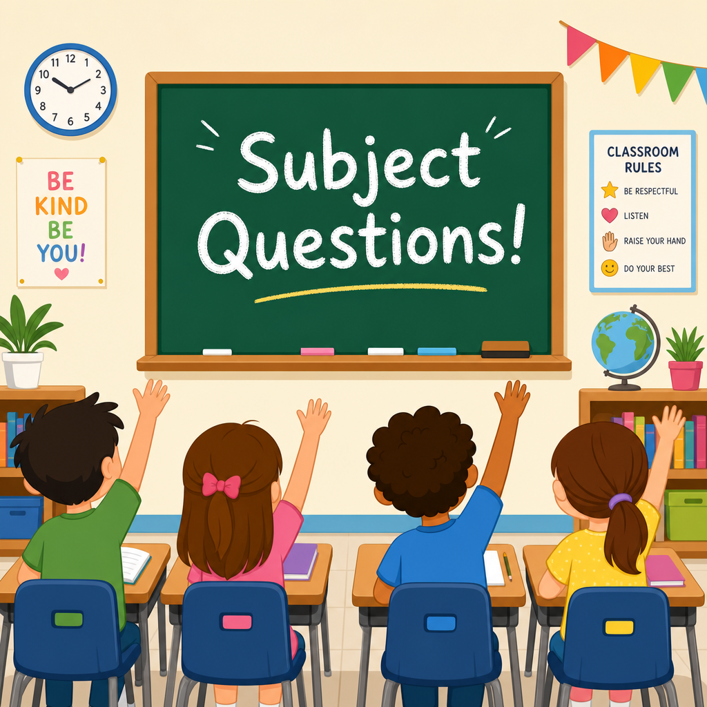 Subject questions Part 3