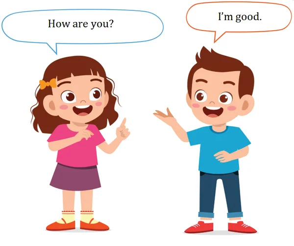 HOW ARE YOU ?